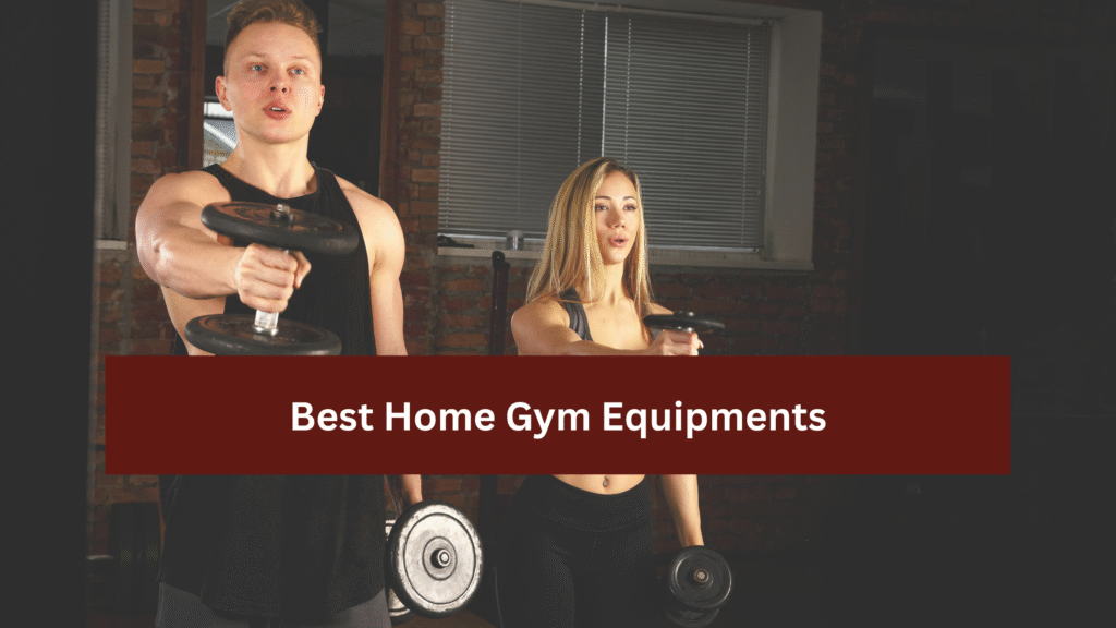 Home Gym Equipment
